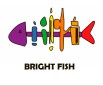   bright fish   ()