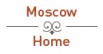    moscow home   ()